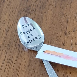 1 x "The Coffee is Calling" Quote Cutlery (Spoon), Word spoons, Upcycled vintage cutlery