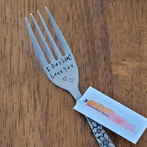 I Forking Love You - Quote Cutlery (Fork), Word fork, Upcycled vintage cutlery