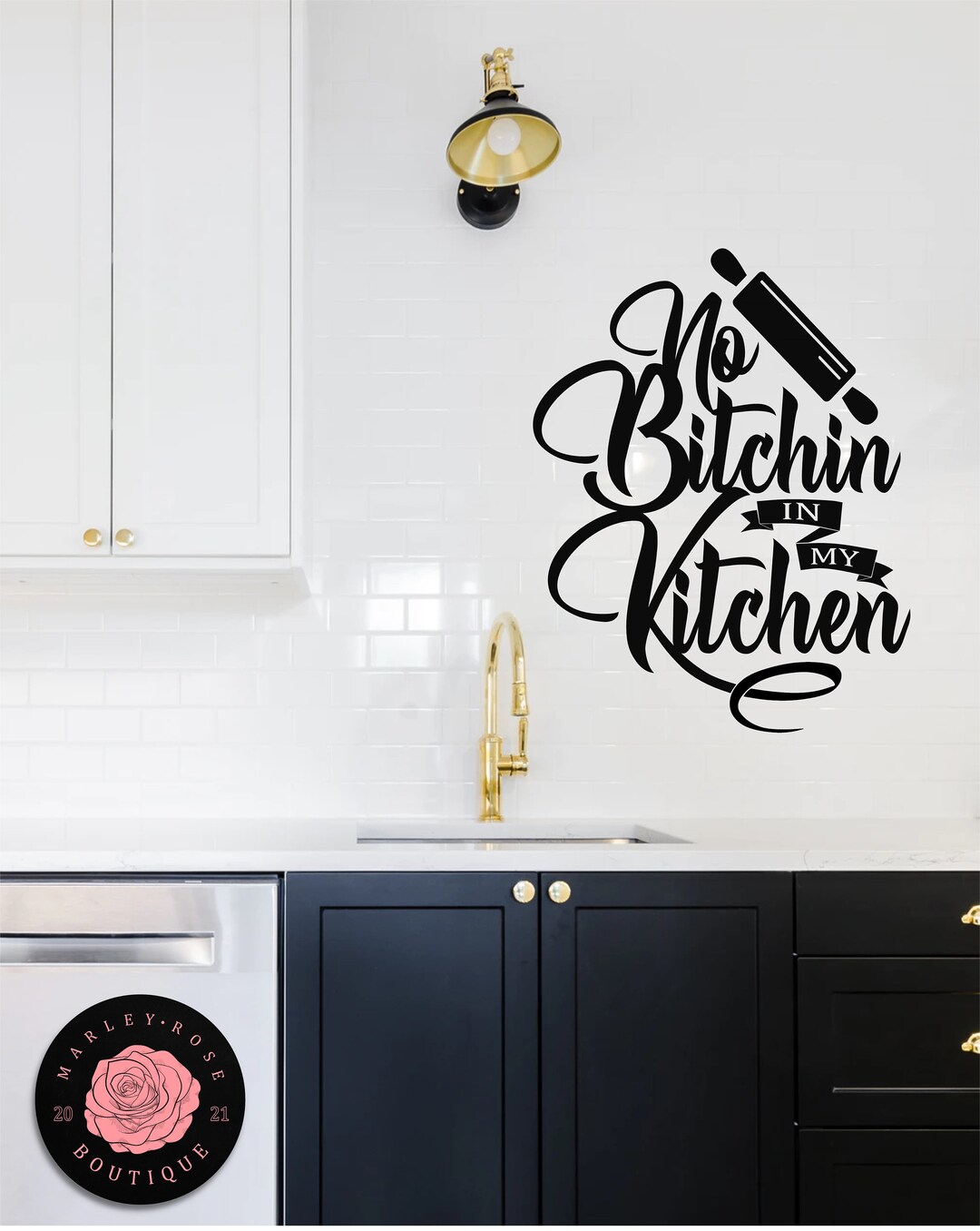 Kitchen Wall Vinyl Decal No Bitchn in My Kitchen Modern Etsy