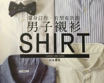 MENS Shirt Book from Casual to Dressy - Japanese Craft Book (In Chinese)