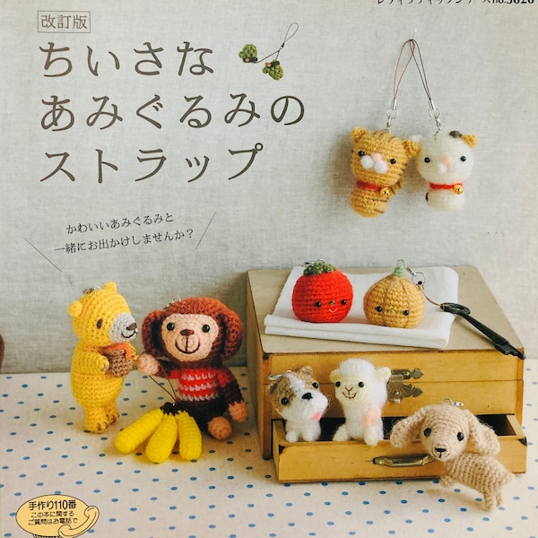 Making cute mini Amigurumi animal mascots charms Japanese Crochet Book