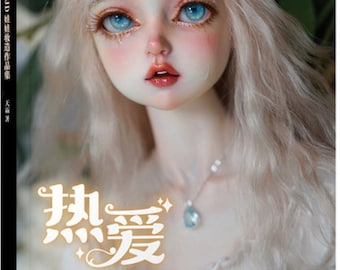 Passion Tianba’s BJD Doll Makeup Collection Art Book Craft Book (en chinois)