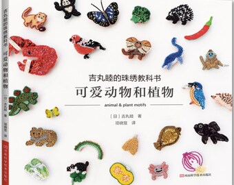 Animal & Plant Motif Beaded Embroidery Book Japanese Craft Book (In Chinese)