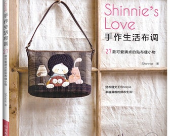 Shinnie's Quilt Lovely Livro de artesanato diário de patchwork (em chinês)