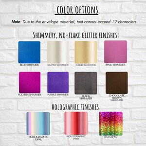 May include: Color options for envelopes, featuring shimmery and holographic finishes. The image displays samples of blue, silver, gold, pink, fuchsia, purple, black, and chocolate brown shimmer, plus holographic opal, pink, and rainbow.