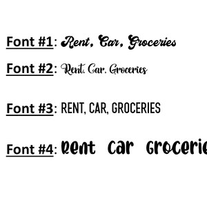 May include: A white background displays four different font styles. Each font style showcases the words "Rent, Car, Groceries". The fonts vary in style, including cursive, uppercase, and a combination of both.