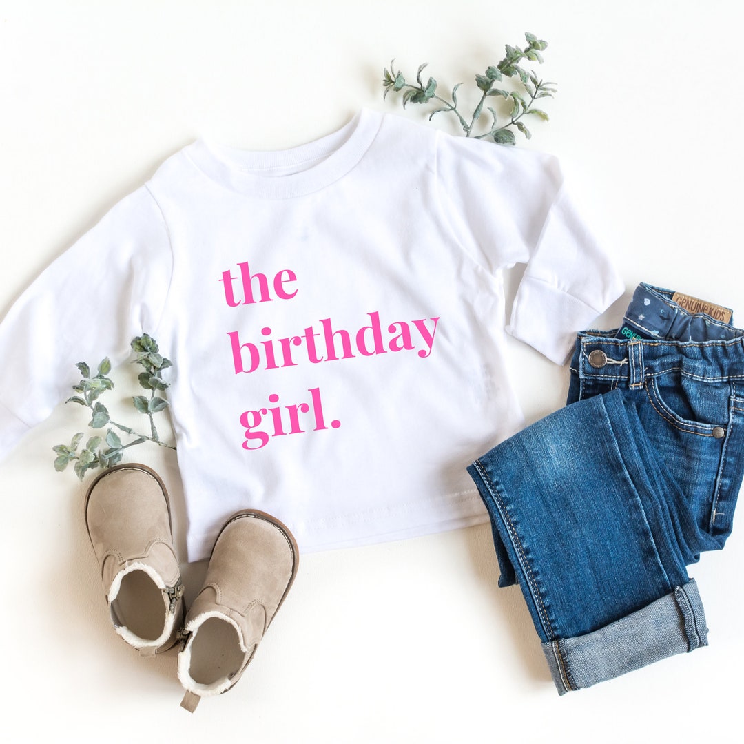 The Birthday Girl Longsleeve Tshirt, Birthday Girl Shirt, Birthday