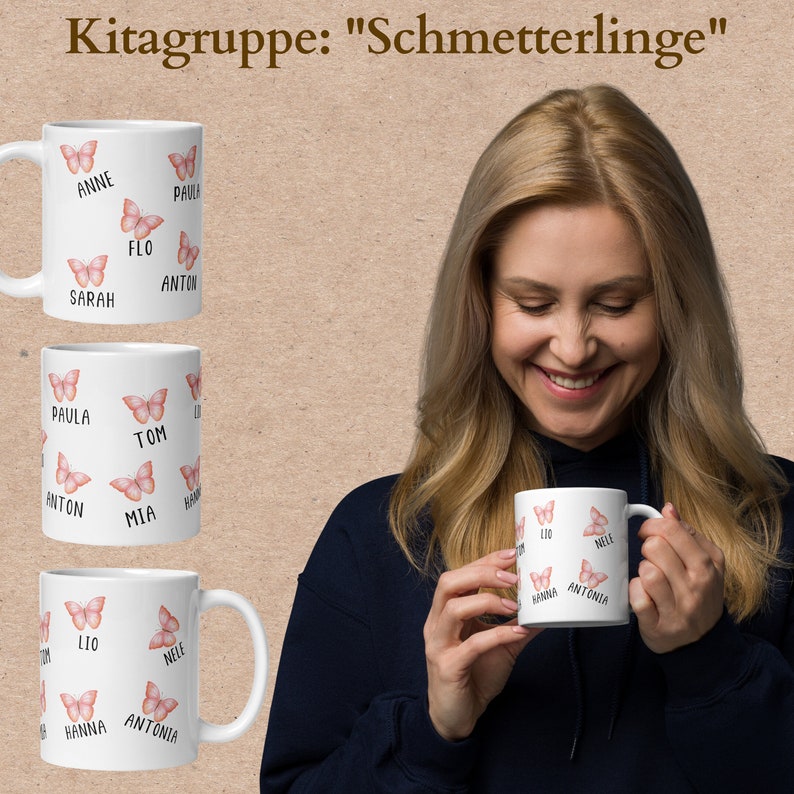 May include: White ceramic mugs with pink butterfly illustrations and names. The mugs have names like Anne, Sarah, Paula, Tom, Mia, Lio, Nele, Hanna, and Antonia. The text "Kitagruppe: Schmetterlinge" is at the top.