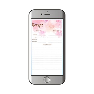 May include: A smartphone screen displaying a pink and white floral design with the word "Rezept" in brown text. The screen is divided into sections labelled "Datum", "Zutaten", "Zubereitung", and "Zubereitungszeit".