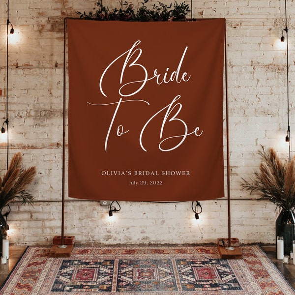 Bride To Be Backdrop, Rust Bridal Shower Decorations, Engagement Party Decor, Wedding Backdrop for Reception, Custom Boho Wedding Banner