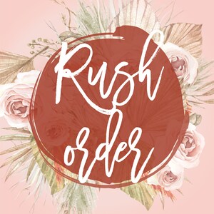 Rush Order