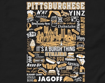 Pittsburghese Heavyweight Tee