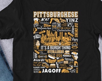 Pittsburghese T-Shirt - Pittsburgh