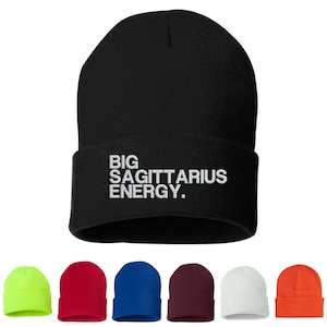 Big Sagittarius Energy Zodiac Sign Embroidered Unisex Beanie Cap, Skull Cap, Astrology