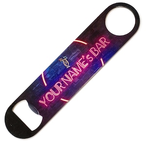 May include: A black metal bottle opener with a neon pink and blue design. The design features a brick wall background with the text "YOUR NAME'S BAR" in neon pink.