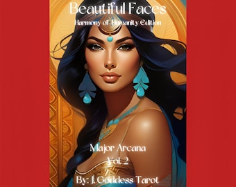 May include: A tarot card featuring a woman with dark hair and blue eyes. The card is titled "Major Arcana Vol. 2" and is part of the "Beautiful Faces Harmony of Humanity Edition" tarot deck by J. Goddess Tarot.