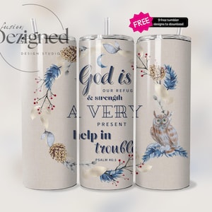 Bible Verse Tumbler png, God is Our Refuge & Strength PNG, Sublimation Design Digital Download,  Psalm 46:1 Christian Faith Tumbler Design