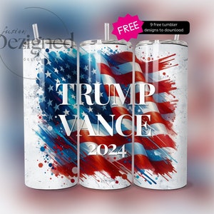 Trump Vance 2024 Tumbler Wrap, Take America Back PNG Seamless Sublimation 20 oz Tumbler Design Instant Digital Download, American Flag