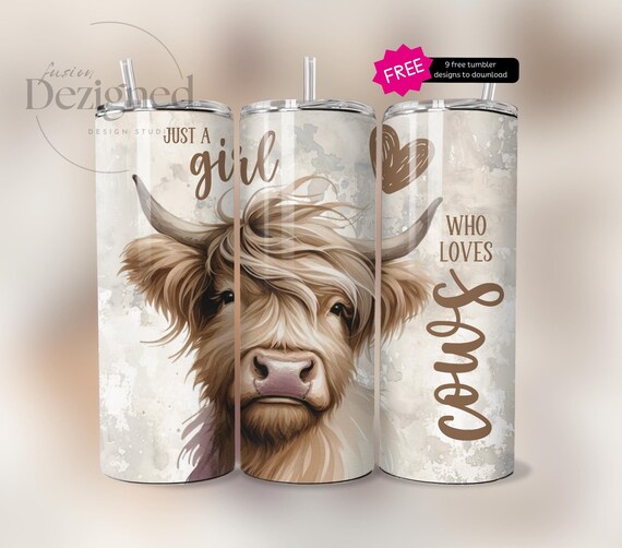 Just a Girl Who Loves Highland Cows Wrap, 20oz Tumbler Wrap PNG Sublimation Design, Cow Print Tumbler png Seamless Digital Download