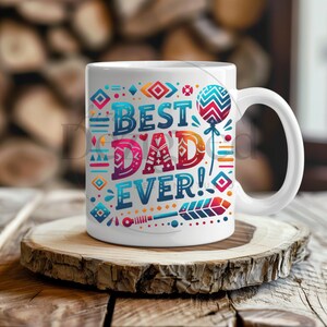 The Best Dad Mug Wrap, 11oz & 15oz Mug Template, Mug Sublimation Design, Papa Mug Wrap Template, Fathers Day Digital Download PNG