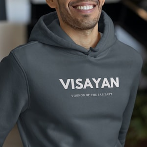 Visayan hoodie, Visayan shirt, Visayan, Filipino shirt, filipino pride, pinoy shirt, pinay shirt, Bisaya, Phillipines, Phillipine shirt,