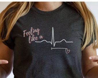 Feelin like a QT shirt, funny ekg shirt, cardiology shirt, cardiac nurse shirt, ccu shirt, cardiologist shirt, gift for nurse, ekg tech
