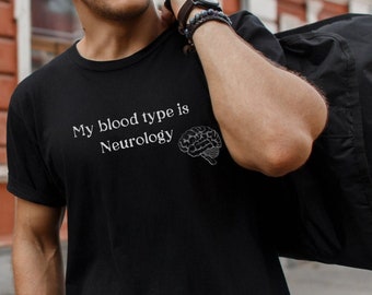 Neurology shirt, brain anatomy shirt, Funny nurse shirt, neurologist shirt, nurse shirt, brain shirt, doctor gift, graduation gift, neuro