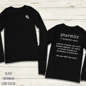 Personalized pharmacy long sleeve shirt, pharmacy week appreciation gift, pharmacist shirt, pharmacy technician shirt