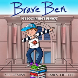 Brave Ben Discovers Dyslexia Children's Book