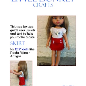 Easy sewing pattern for Cute Skirt for 12.5&quot; doll like Paola Reina - Amigas