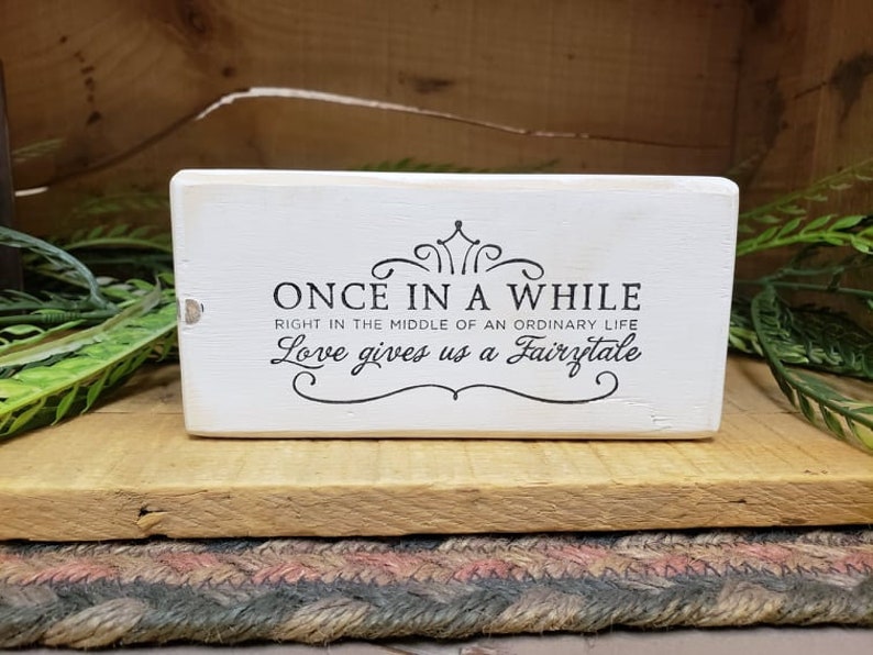 Small Wood Block Decor With Quote once in a Whil in the Etsy