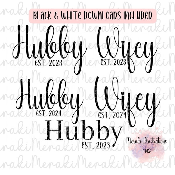 Hubby wifey shirts, 2023 & 2024 year, Couple Png, Wifey and Hubby Est Sublimation, Honeymoon Png, Hubby png, Wifey png, Engagement Gift