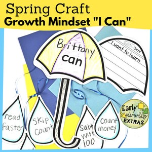 May include: A craft activity for kids to learn about growth mindset. The craft features a yellow and purple umbrella with the words "Brittany can" written on it. There are also raindrops with phrases like "read faster" and "skip count" hanging from the umbrella.