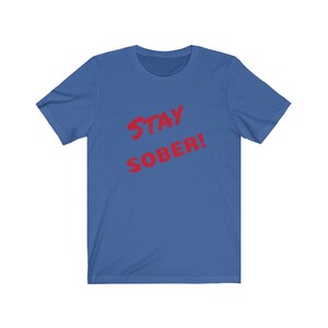 Stay Sobe tshirt, college, party tshirt frat shirts, boating wear