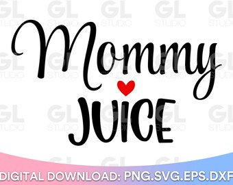 Mommy Juice SVG, Wine svg, png, Wine quotes SVG, Wine Quote svg, I wish This Was Wine svg, Mama Juice svg, Wine glass svg, Wine Saying svg