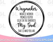 Waymaker svg, Miracle Worker svg, Christian svg, Easter svg, dxf, Christian Quote svg, Faith svg, Scripture svg, Inspirational svg, Faith
