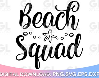 Beach Squad svg, Beach Please SVG, Summer svg, dxf, beach SVG, hello summer svg, Beach Vibes svg, Summer quote svg, Beach Mode svg, Beach