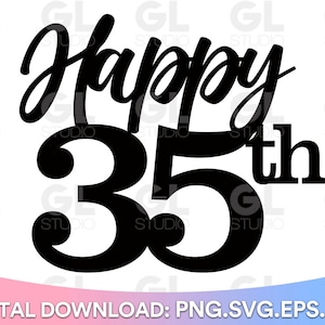 35. Geburtstag Cake Topper svg, 35. Geburtstag svg, Cake Topper svg, 35. Geburtstag svg, dxf, png download, Happy 35