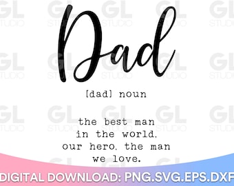Dad Definition SVG, Dad svg, Fathers Day SVG, Dad Life svg, dxf, Daddy svg, Funny Dad svg, Father's Day svg, Dad Sayings svg, Dad Quotes svg
