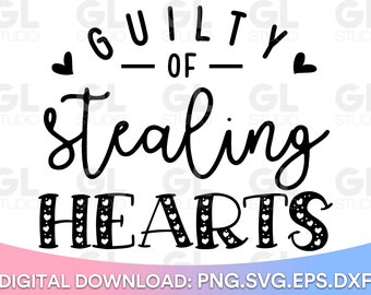 Schuld des Diebstahls Herzen svg, Valentines svg, dxf, png, Little Heart Breaker svg, Kids Valentines svg, Baby Valentine svg, Love Quote svg