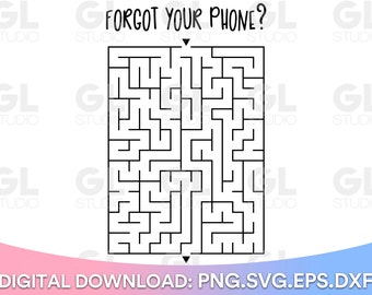 Forget Your Phone Maze Sign svg, Forget Your Phone svg, Bathroom Sign SVG, Bathroom svg, dxf, png, Sign making svg, Sign svg, washroom svg