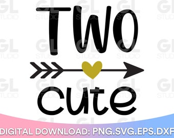 Two cute SVG, Second Birthday svg, dxf, png, 2nd birthday SVG, Happy Birthday svg, Girl's Second Birthday SVG, princess birthday svg,two svg