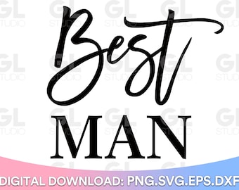 Best Man in formato SVG, matrimonio in formato SVG, sposo in formato SVG, dxf e png, sposa e sposo in formato SVG, festa nuziale in formato SVG, Mr e Mrs in formato SVG, segno di nozze in formato SVG, festa di nozze in formato SVG