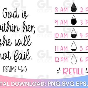 Dieu est en elle elle ne manquera pas SVG, Bouteille d’eau svg, traqueur d’eau SVG, Buvez votre eau SVG, buvez svg, Water Tracker svg, Fitness