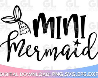 Mini Mermaid svg, Mermaid Squad SVG, Mermaid svg, dxf, Summer SVG, Merbabe SVG, Mermama svg, mermaid life svg, Mermaid Quotes svg, Mer babe
