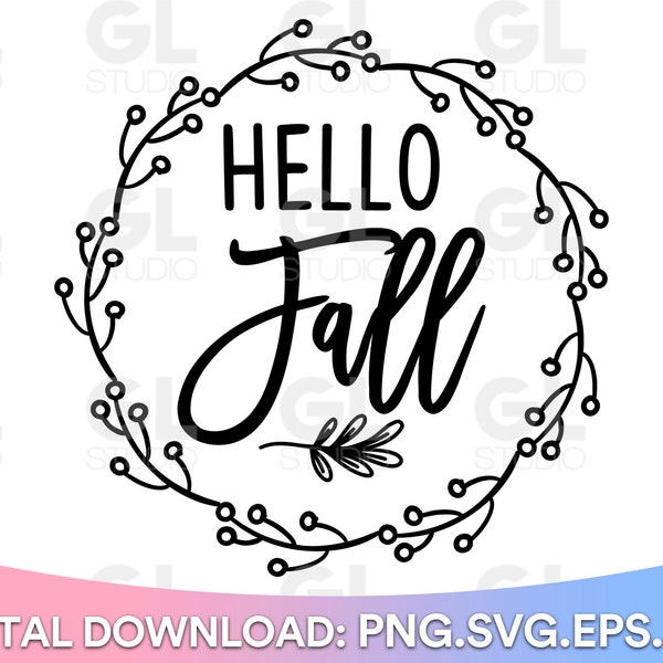 Hello Fall SVG, Fall svg, dxf, png, it's fall y'all svg, Fall Sign SVG, thanksgiving svg, Fall Quote svg, Autumn svg, Autumn Blessing svg