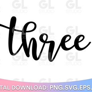 Three SVG, Third Birthday svg, dxf and png, 3rd birthday Girl SVG, Third birthday princess SVG, third birthday, 3rd birthday svg, baby svg