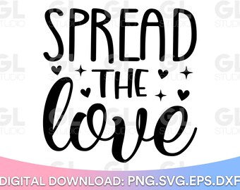 May include: Black and white text graphic that reads "Spread the love" with hearts and stars around the text.