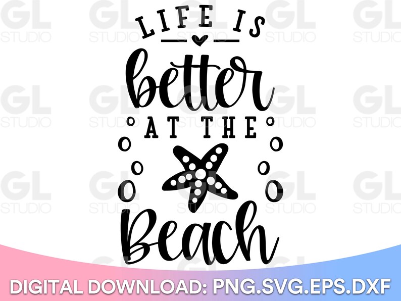Life is Better at the Beach SVG Beach SVG Summer Svg - Etsy