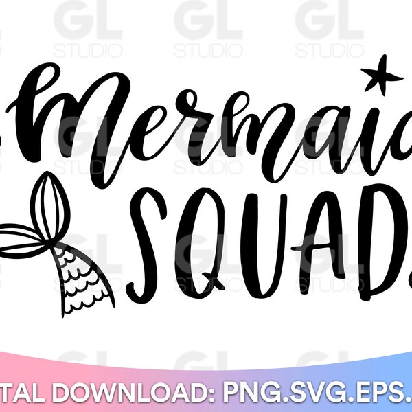 Mermaid Squad SVG, Mermaid svg, dxf, Summer SVG, Merbabe SVG, Mermama svg, mermaid life svg, Mermaid Quotes svg, Mermaid Vibes svg, Mermaid